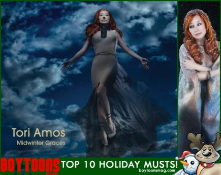 BOYTOONS MAGAZINE top 10 Holiday Musts. Tori Amos "Midwinter Graces"